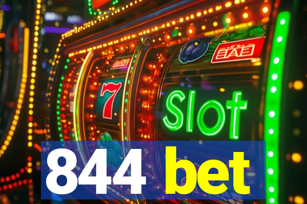 844 bet